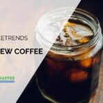 Cold Brew Kaffee