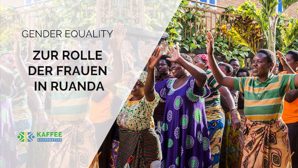 frauen und gleichberechtigung in ruanda